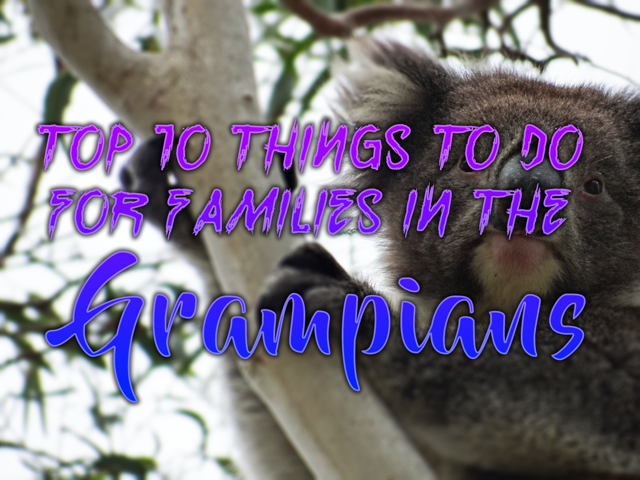 Top Ten Things to Do for Families in the Grampians